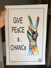Load image into Gallery viewer, Give Peace A Chance (i am always enough)

